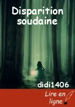 Disparition soudaine