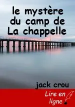 le mystère du camp de La chappelle