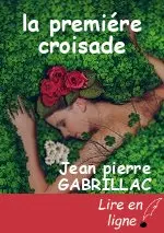la premiére croisade