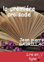 la premiére croisade