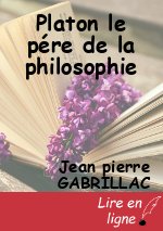 Platon le pére de la philosophie