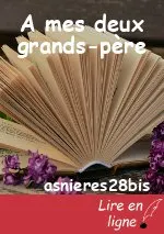 A mes deux grands-père