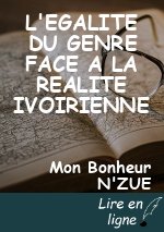 L'EGALITE DU GENRE FACE A LA REALITE IVOIRIENNE