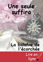 Une seule suffira
