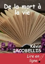 De la mort à la vie