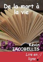 De la mort à la vie