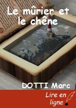 Le mûrier et le chêne