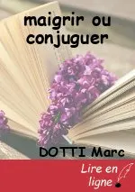 maigrir ou conjuguer