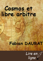 Cosmos et libre arbitre