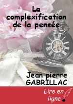 La complexification de la pensée