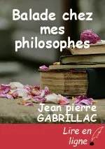 Balade chez mes philosophes