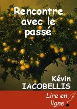Rencontre avec le passé