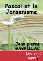 Pascal et le Jansenisme