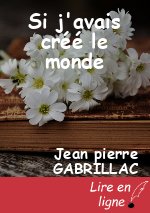 Si j'avais créé le monde