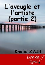 L'aveugle et l'artiste (partie 2)