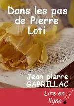 Dans les pas de Pierre Loti