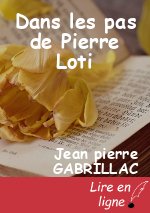 Dans les pas de Pierre Loti