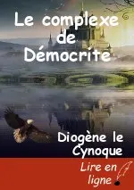 Le complexe de Démocrite
