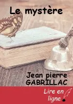 Le mystère