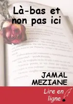 Là-bas et non pas ici