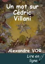 Un mot sur Cédric Villani