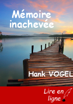 Mémoire inachevée