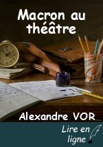 Macron au théâtre