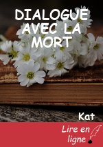 DIALOGUE AVEC LA MORT