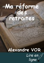 Ma réforme des retraites