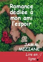 Romance dédiée à mon ami l’espoir