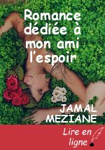 Romance dédiée à mon ami l’espoir