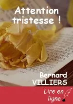 Attention tristesse !