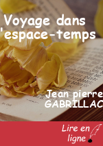 Voyage dans l'espace-temps
