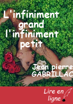 L'infiniment grand l'infiniment petit
