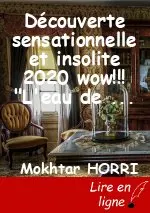 Découverte sensationnelle et insolite 2020 wow!!! "L'eau de pluie ne s'est jamais formée une seule fois comme enseignée à travers le monde".