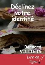 Déclinez votre identité