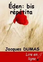 Éden: bis répétita