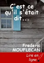 C'est ce qu'il s'était dit...
