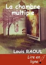 La chambre multiple