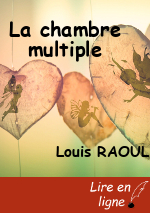 La chambre multiple