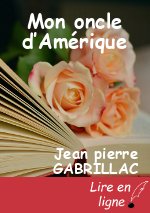 Mon oncle d’Amérique