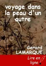 voyage dans la peau d'un autre