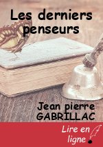 Les derniers penseurs