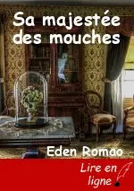 Sa majestée des mouches