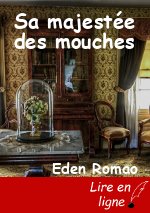 Sa majestée des mouches