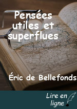 Pensées utiles et superflues
