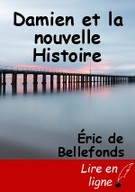 Damien et la nouvelle Histoire