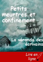 Petits meurtres et confinement