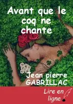 Avant que le coq ne chante