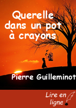 Querelle dans un pot à crayons